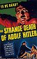 The Strange Death of Adolf Hitler