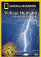 Human Voltage: Struck By Lightning