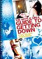 Boys & Girls Guide to Getting Down, The