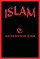 Islam: What the West Needs to Know