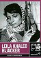 Leila Khaled: Hijacker