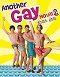 Another Gay Movie 2: divoká jízda