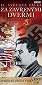 II. světová válka: Za zavřenými dveřmi - Stalinova druhá tvář