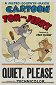 Tom a Jerry - Quiet Please!