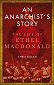 An Anarchist's Story: The Life of Ethel MacDonald