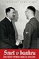 Smrt v bunkru - Skutečný příběh Adolfa Hitlera