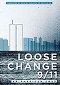 Loose Change 9/11: An American Coup