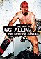 The Best of GG Allin & The Murder Junkies