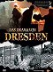 Das Drama von Dresden