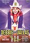Debbie Does Dallas III: [The Final Chapter]