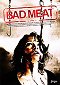 Bad Meat