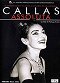 Mária Callasová: Lásky a straty opernej divy