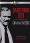 Dangerous Edge: A Life of Graham Greene