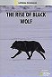 Das Geheimnis des schwarzen Wolfs