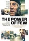 Power of Few, The