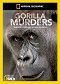 Gorilla Murders: Lost Gorillas of Virunga