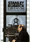 Stanley Kubrick: Una vida en imágenes