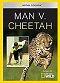 Man vs. Cheetah
