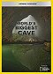 Najväčšia jaskyňa na svete