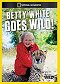 Betty White Goes Wild!