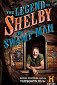 The Legend of Shelby the Swamp Man