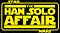 Star Wars: The Han Solo Affair