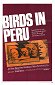 Les Oiseaux vont mourir au Pérou