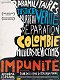 Impunity - Kolumbien, ein Land im Krieg