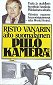 Die versteckte Kamera des Risto Vanari