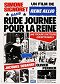 Rude journée pour la reine