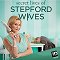 Secret Lives of Stepford Wives