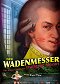 Measuring of the Calves or The Wild Life of Wolfgang Mozart, The
