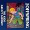 The Offspring - The Kids Aren't Alright