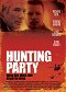 The Hunting Party - Wenn der Jäger zum Gejagten wird