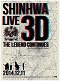 Shinhwa Live 3D: The Legend Continues