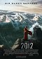 2012 – Das Ende der Welt