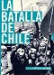 The Battle of Chile: The Coup d'Etat