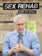 Sex Rehab with Dr. Drew