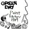 Green Day: Paint Factory