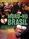 Moro No Brasil