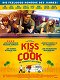 Kiss the Cook - So schmeckt das Leben