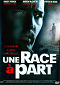 Une race à part