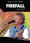 Rock 'n' Roll Greats: Firefall