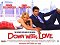 Down with Love