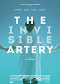 The Invisible Artery