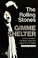 Los rolling Stones (Gimme Shelter)
