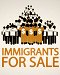 Immigrants for Sale