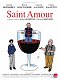 Saint amour: Una cata de vida