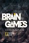 National Geographic: Brain Games
