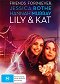 Lily & Kat